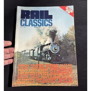 1972 November Rails Classics Magazine, The Rail Classical Gallery (CP252)